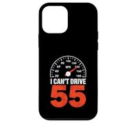 I Can't Drive 55 Funny 55th Birthday Party Fathers Day Custodia per iPhone 12 mini