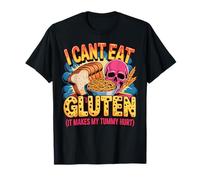I Can't Eat Gluten (it Makes My Tummy Hurt) Maglietta