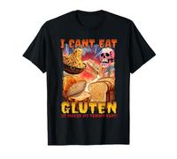I Can't Eat Gluten It Makes My Tummy Hurt Meme Maglietta