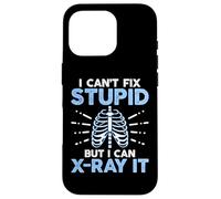 I Can't Fix Stupid but I Can X-Ray It Rad Tech Radiographer Custodia per iPhone 16 Pro