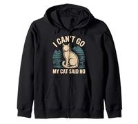 I Can't Go My Cat Said No Pet Lover Animal Excuse |- Felpa con Cappuccio