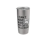I Can't Have Kids My Cat Is Allergic Bicchiere termico in acciaio inox doppia parete