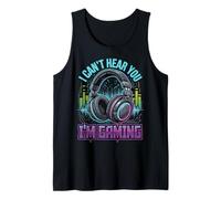 I Can't Hear You I'm Gaming Canotta