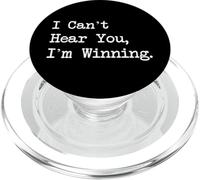 I Can't Hear You I'm Winning Funny Gamer PopSockets PopGrip per MagSafe
