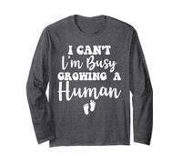 I Cant I'm Busy Growing A Human for Cute Pregnancy Mom Maglia a Manica