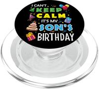I Can't Keep Calm È il compleanno di mio figlio Festeggia una festa divertente PopSockets PopGrip per MagSafe