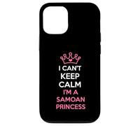 i can't keep calm i'm a Samoan Princess cute Custodia per iPhone 12/12 Pro