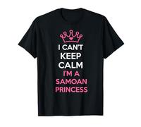 i Can't Keep Calm I'm a Samoan Princess Cute Maglietta