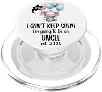 I Cant Keep Calm Im Going to Be an Uncle est 2026 New Uncle PopSockets PopGrip per MagSafe
