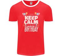 I Can'T Keep Calm Its il Mio Compleanno Uomo Ringer Fotl