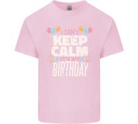 I Can'T Keep Calm Its My Compleanno T-Shirt Ragazzi Ragazze