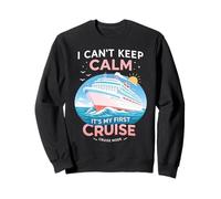 I Can't Keep Calm It's My First Cruise Birthday Trip 2026 Felpa