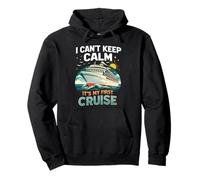 I Can't Keep Calm It's My First Cruise Birthday Trip 2026 Felpa con Cappuccio