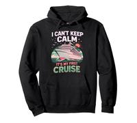 I Can't Keep Calm It's My First Cruise Birthday Trip 2026 Felpa con Cappuccio