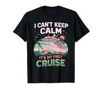 I Can't Keep Calm It's My First Cruise Birthday Trip 2026 Maglietta
