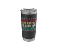 I Can't My Kids Have Practice A Game Or Something Bicchiere termico in acciaio inox doppia parete