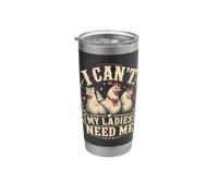 I Cant My Ladies Need Me Chicken Dad Funny Bicchiere termico in acciaio inox doppia parete