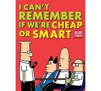 I Can't Remember If We're Cheap or Smart: 39