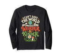 I Can't Save The World But I Can Make It Weirder & Kinder Maglia a Manica