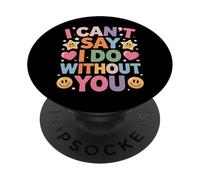 I Can't Say I Do Without You Proposal Wedding Couple - PopSockets PopGrip Adesivo
