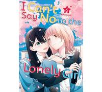 Kashikaze I Can't Say No to the Lonely Girl 6 (Tascabile)