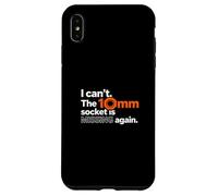 I Can't The Socket da 10 mm Missing Mechanics Tool Custodia per iPhone XS Max