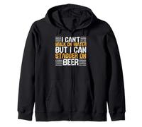 I Can't Walk On Water But I Can Stagger On Beer Felpa con Cappuccio