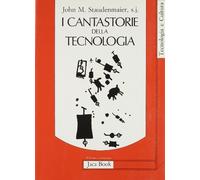 I cantastorie della tecnologia. Ritessere l'umana convivenza?