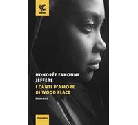 I canti d'amore di Wood Place