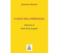 I canti dell'esistenza