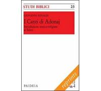 I canti di Adonaj. Introduzione storico-religiosa ai Salmi