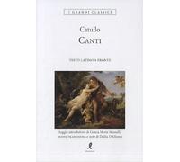 I canti. Testo latino a fronte. Ediz. integrale