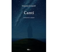 I canti: tutti i canti commentati