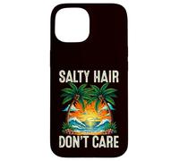 I capelli salati non si preoccupano Custodia per iPhone 15