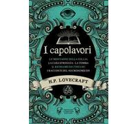I capolavori di Lovecraft
