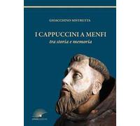 I cappuccini a Menfi tra storia e memoria