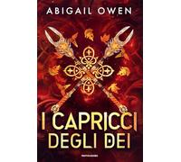 I capricci degli dei: Vol. 2