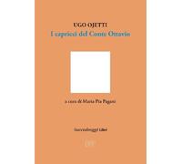 I capricci del Conte Ottavio [Paperback] [Nov 10, 2025] Ojetti, Ugo and Pagani,