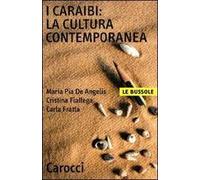 I Caraibi: la cultura contemporanea