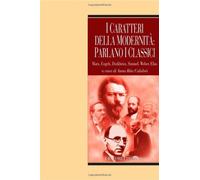 I caratteri della modernità: parlano i classici. Marx, Engels, Durkheim, S...