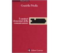 I caratteri elementari della comunicazione