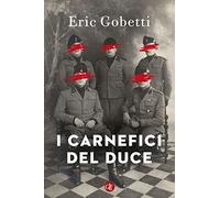 I carnefici del Duce