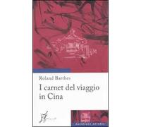 I carnet del viaggio in Cina