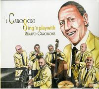 I Carosoni - Sing 'n Play With Renato Carosone - Cd