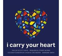 I Carry Your Heart - Voces8 Foundation Choir & Orchestra (Audio Cd)