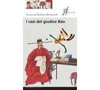 I casi del giudice Bao