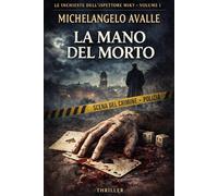 I casi dell'Ispettore Miky: La mano del morto