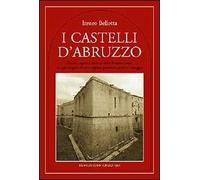 I castelli d'Abruzzo