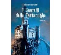 I castelli delle Tartarughe