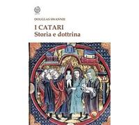 I catari. Storia e dottrina